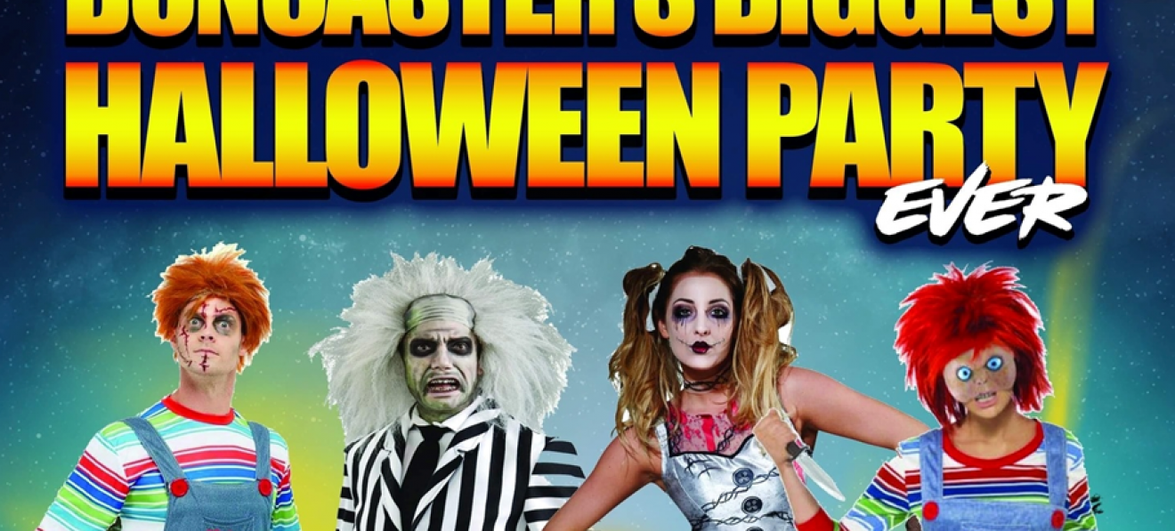 Doncaster's Biggest Halloween Party Ever