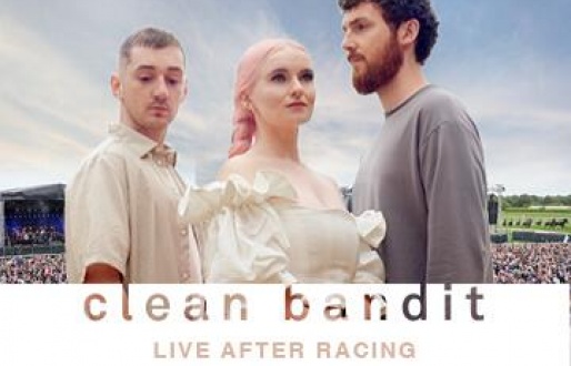 Clean Bandit- Live After Racing