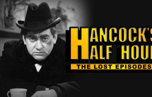 Hancock’s Half Hour