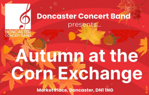 Doncaster Concert Band presents Autumn at the Corn Exchange