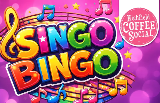 Highfield Coffee Social Singo Bingo!