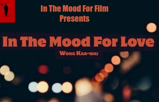 In The Mood For Love