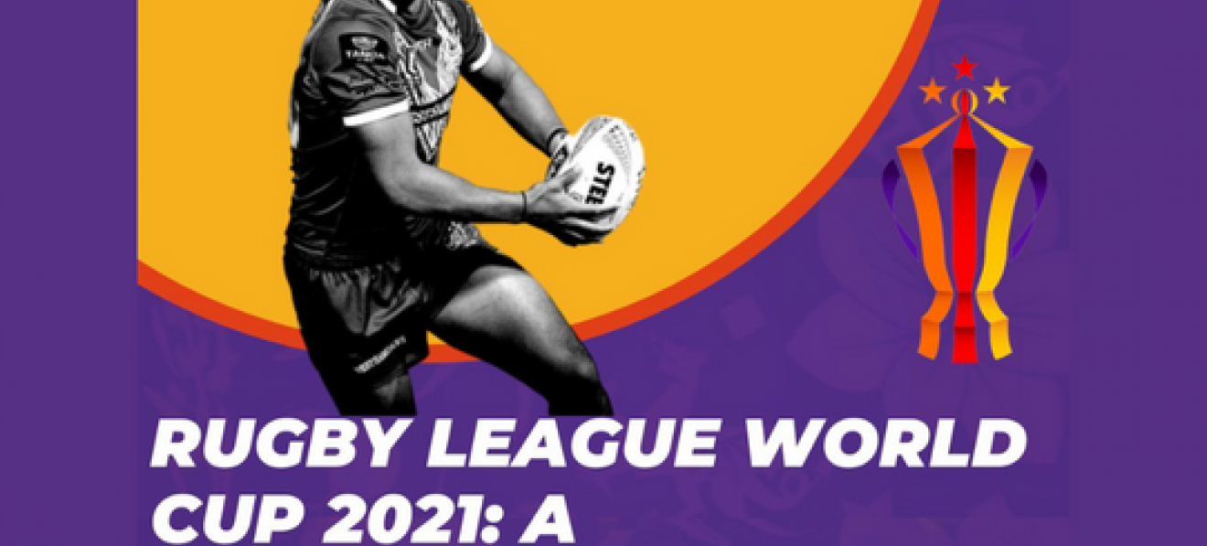 Rugby League World Cup 2021: A Retrospect