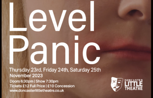 Low Level Panic – A Little Theatre Production