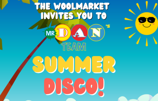 Mr Dan's Summer Disco at The Wool Market