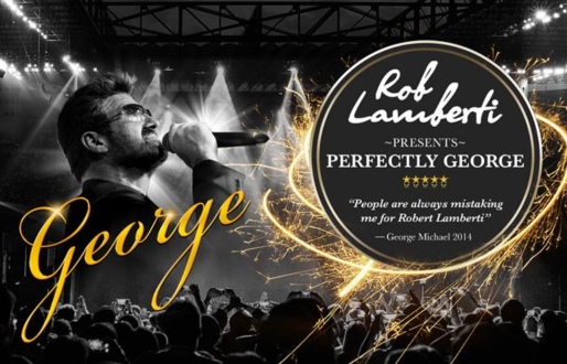 Rob Lamberti presents Perfectly George 2026.