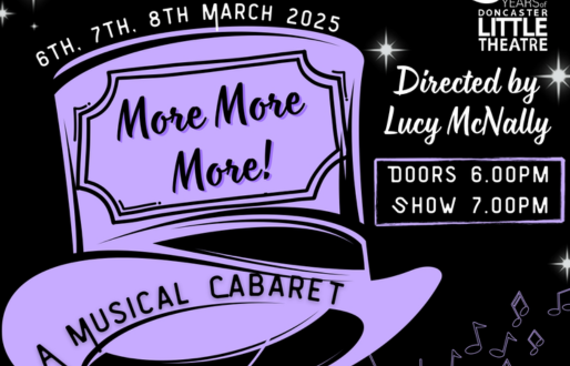 More More More! – A Doncaster Little Theatre Musical Cabaret