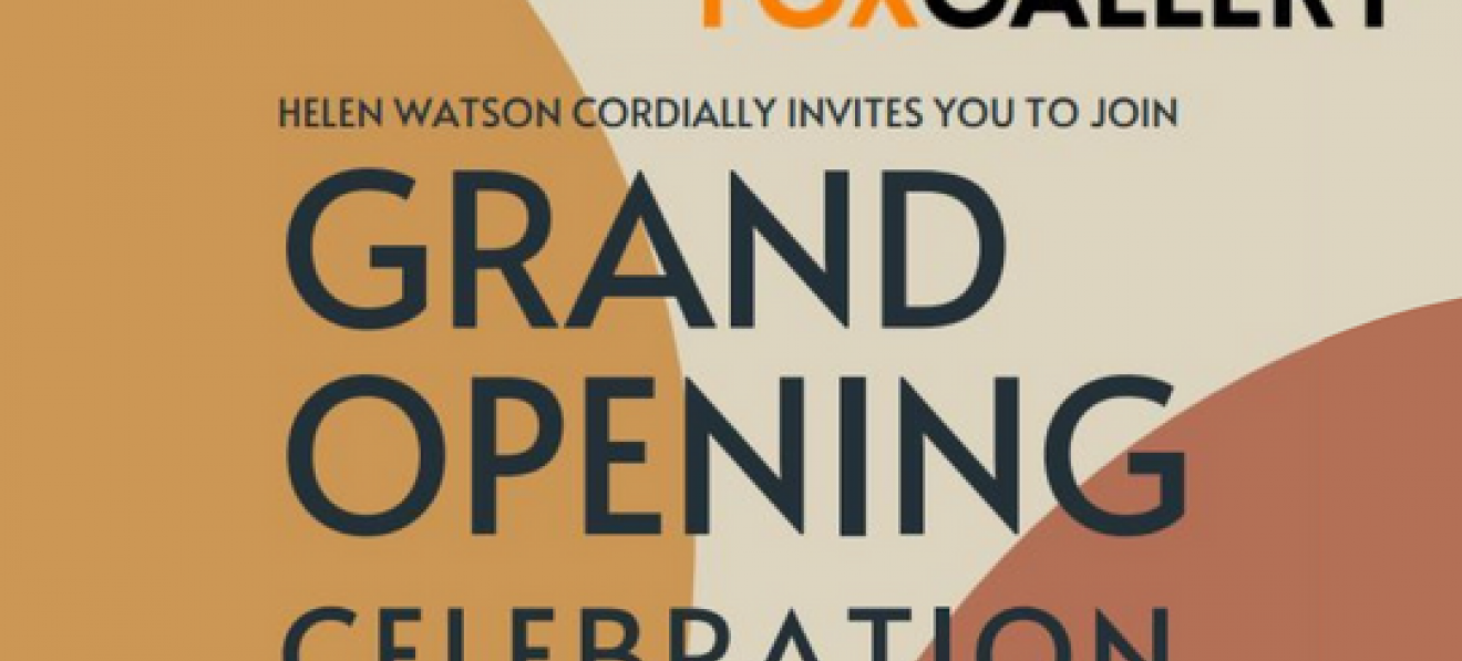 Fox Gallery: Grand Opening Celebration